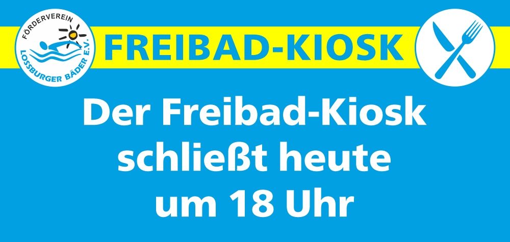 kiosk 18 uhr geschlossen